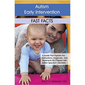 Autism Early Intervention FAST FACTS