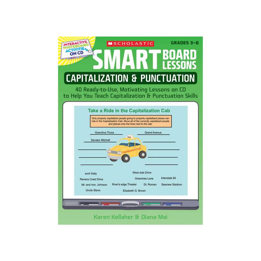 Scholastic Capitalization and Punctuation Writing Smart Board Lessons