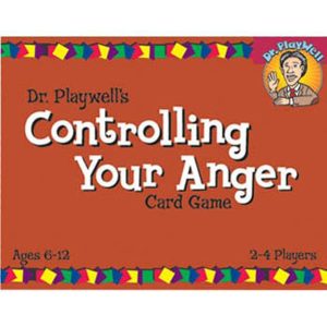 Dr. PlayWell's Controlling Your Anger Card Game