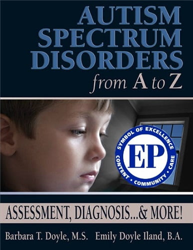 Autism Spectrum Disorders from A to Z: Assessment