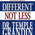 Different Not Less: Inspiring Stories of Achievement and Successful Employment from Adults with Autism