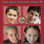 Explorando Sentimientos: Ira: Terapia cognitivo conductual para controlar la ira (Spanish Edition)