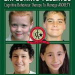Exploring Feelings: Cognitive Behavior Therapy to Manage ANXIETY