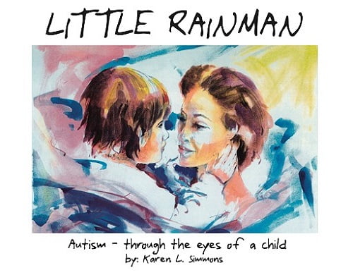 Little Rainman: Autism through the Eyes of a Child