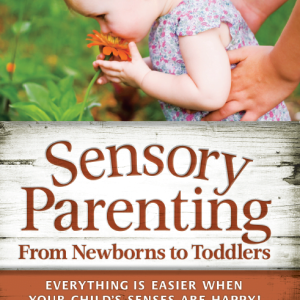 Sensory Parenting