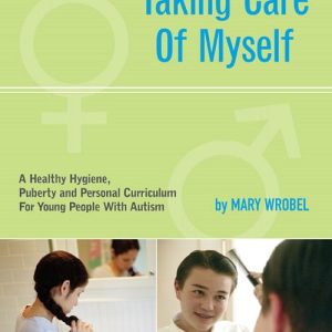 Taking Care of Myself: A Hygiene